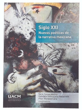 12Siglo XXI. Nuevas poe╠üticas de la narrativa mexicana.jpg