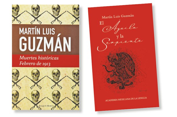 Revolución y política: crónica y narrativa de Martín Luis Guzmán — La  Jornada - Semanal