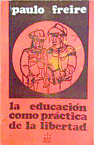 La educacio╠ün como pra╠üctica de la libertad-Tierra Nueva-1969.jpg